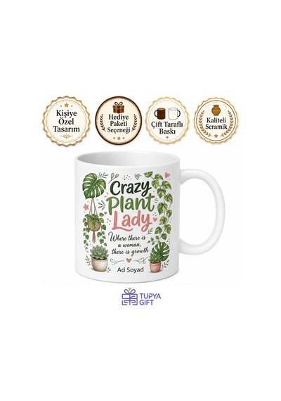 Crazy Plant Lady Temalı Çılgın Bitki Kadını İngilizce Kupa Bardak Hediye Beyaz / Çok Renkli