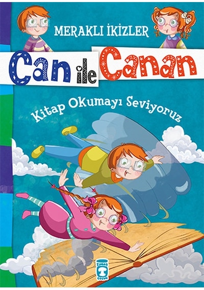 Can İle Canan - Kitap Okumayı Seviyoruz - Nefise Atçakarlar - Timaş Çocuk