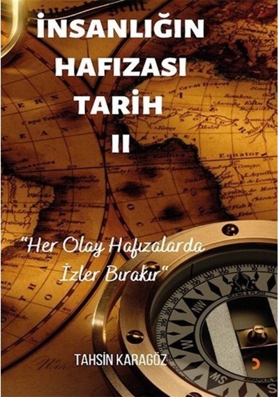 İnsanlığın Hafızası Tarih 2 - Tahsin Karagöz - Cinius