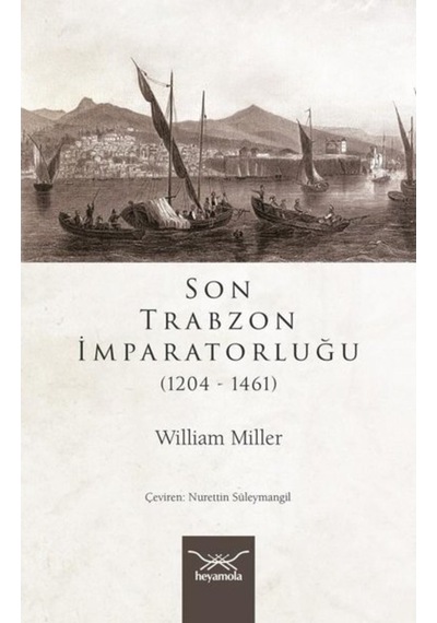 Son Trabzon Imparatorluğu 1204-1461