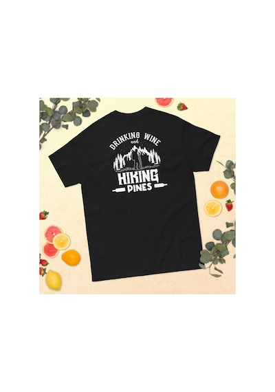 Wildstyle Drinking Wine And Hiking Pines Doğa Yürüyüşü Baskılı Unisex Pamuklu Tişört Siyah