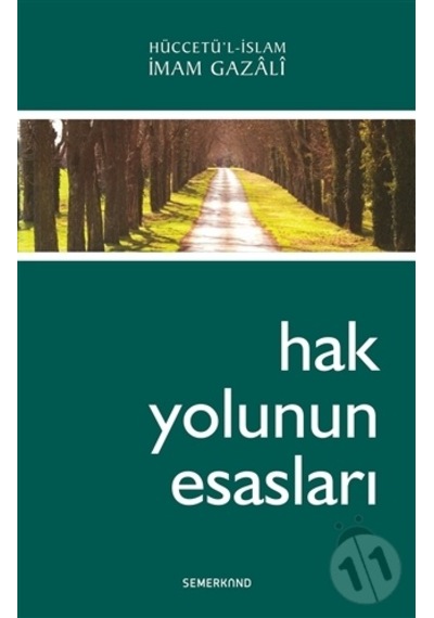Hak Yolunun Esasları