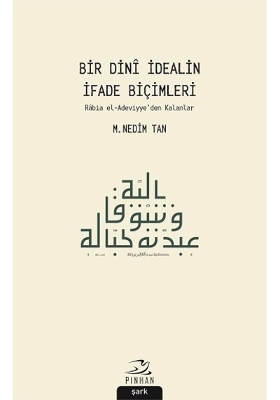 Bir Dini Idealin Ifade Biçimleri