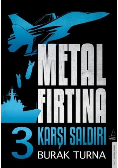 Metal Fırtına 3 - Karşı Saldırı