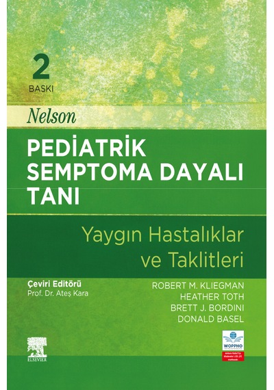 Nelson Pediatrik Semptoma Dayalı Tanı 2. Baskı - Yaygın Hastalıkl