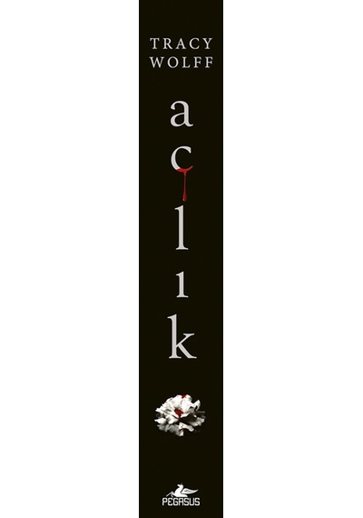Açlık - Açlık Serisi 1. Kitap Tracy Wolff