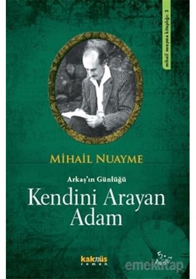 Kendini Arayan Adam - Mihail Nuayme - Kaknüs