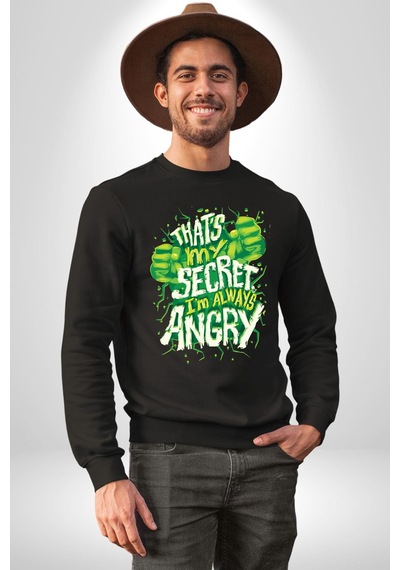 Bu Benim Sırrım Her Zaman Kızgınım Unisex Siyah Sweatshirt Siyah