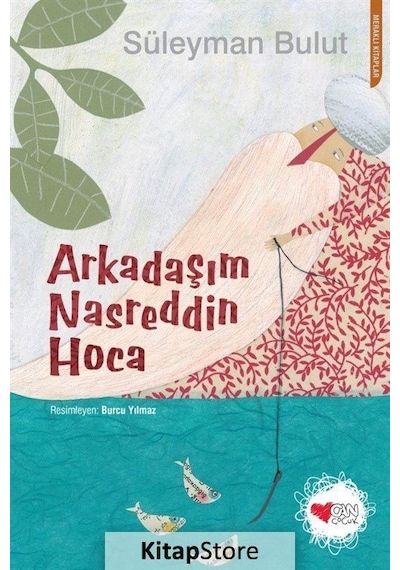 Kitapstore Arkadaşım Nasreddin Hoca / Süleyman Bulut