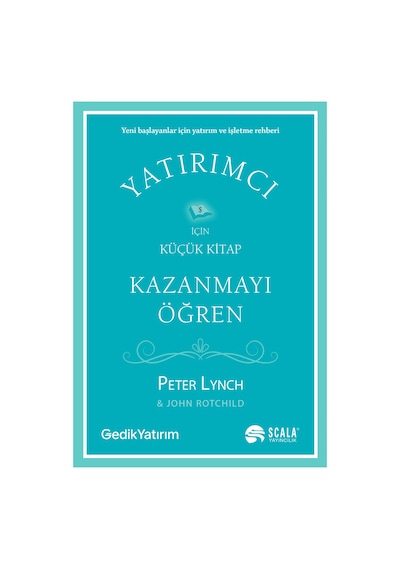 Kazanmayı Öğren Peter Lynch-John Rotchild