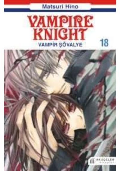 Vampir Şövalye 18 - Matsuri Hino - Akılçelen Kitaplar