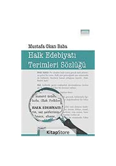 Halk Edebiyatı Terimleri Sözlüğü - Mustafa Okan Baba - Heyamola Yayınları