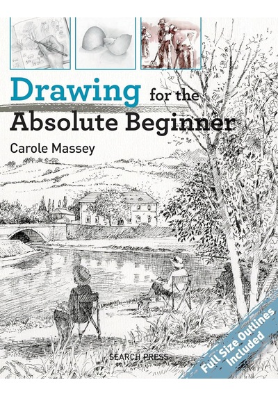 Drawing For The Absolute Beginner