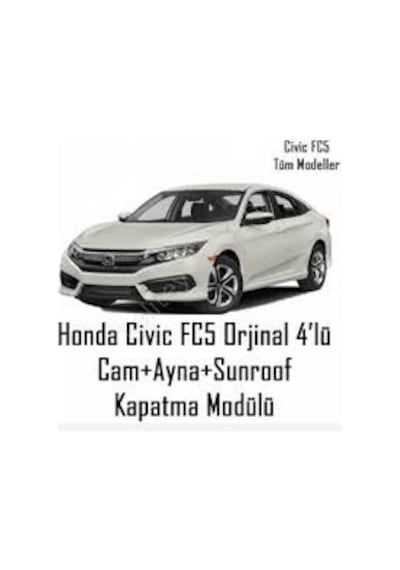 Honda Civic Fc5 - Fk7 2016- Cam Ayna Sunroof Modül Kapatma