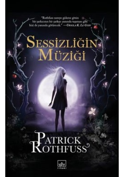 Sessizliğin Müziği + Bilge Adamın Korkusu Kralkatili Güncesi: 2. Gün