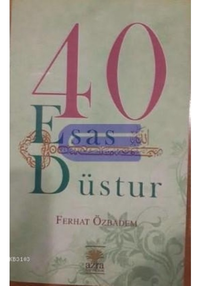 Kırk Esas Kırk Düstur