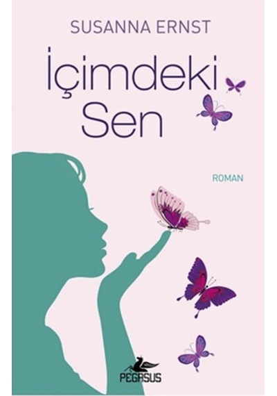 Pegasusyayinlari Içimdeki Sen