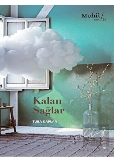 Kalan Sağlar - Tuba Kaplan - Muhit Kitap