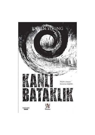 Kanlı Bataklık - Karen Young - Panama Yayıncılık