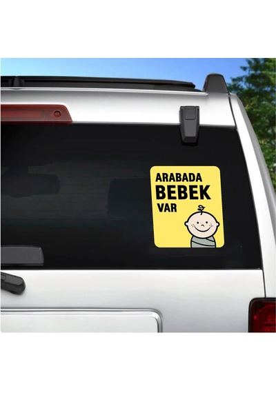 Arabada Bebek Var Sticker - Araba Oto Cam Sticker - 00290 15x13 Cm