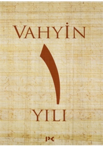 Vahyin  1.Yılı -
