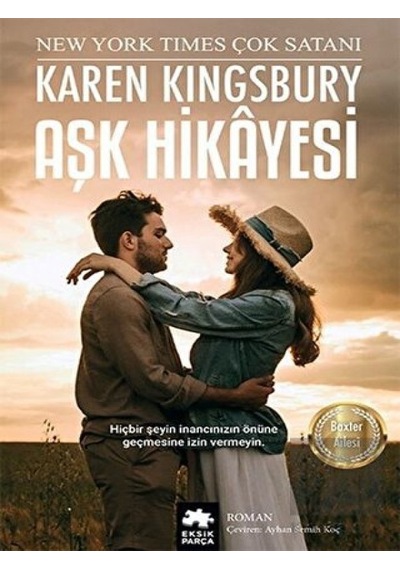 Aşk Hikayesi - Karen Kingsbury - Eksik Parça