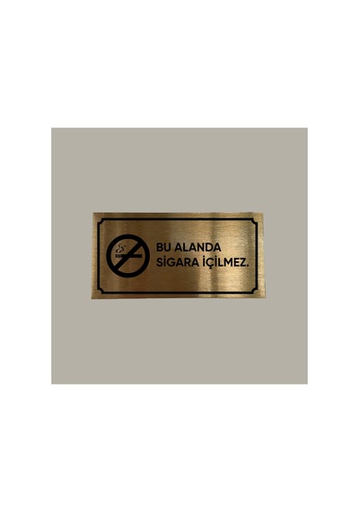 Gold Aluminyum Levha Bu Alanda Sigara İçmek Yasaktır Yazılı Arkası Yapışkanlı 10x20 Cm