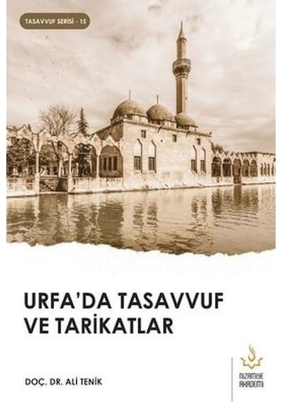 Urfa'Da Tasavvuf Ve Tarikatlar