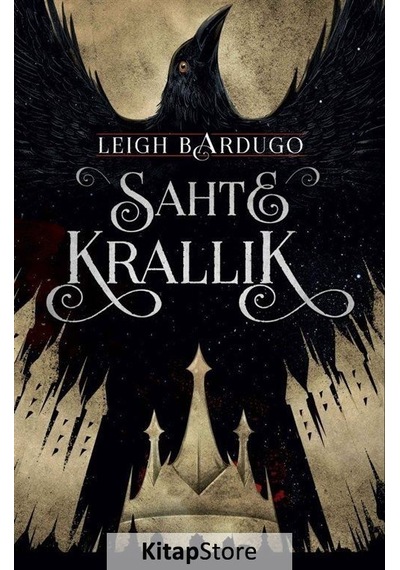 Sahte Krallık Ciltli / Leigh Bardugo