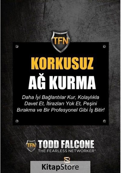 Korkusuz Ağ Kurma - Todd Falcone