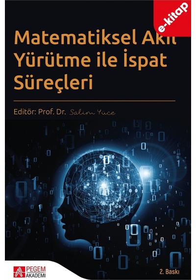 Matematiksel Akıl Yürütme İle İspat Süreçleri E-kitap