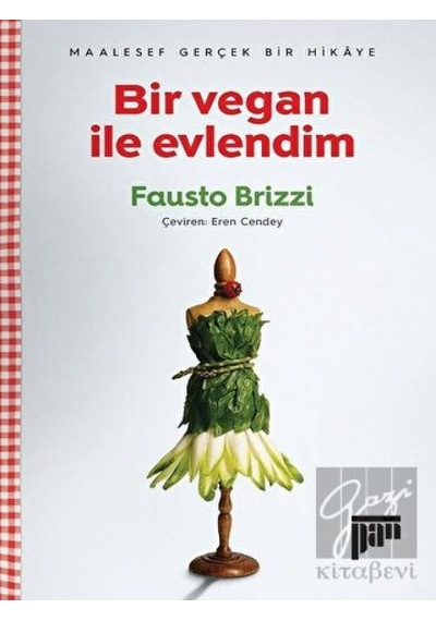 Bir Vegan ile Evlendim - Fausto Brizzi - Pan Yayıncılık