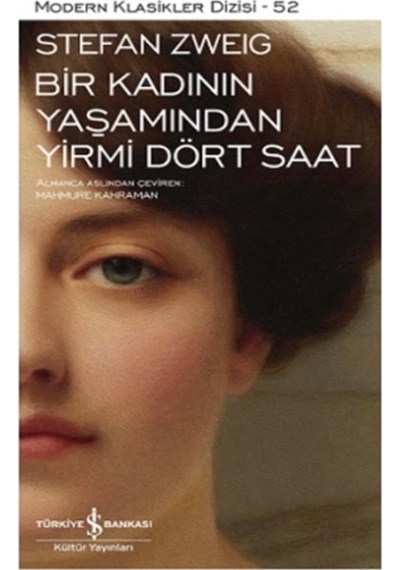 Bir Kadının Yaşamından Yirmi Dört   Saat