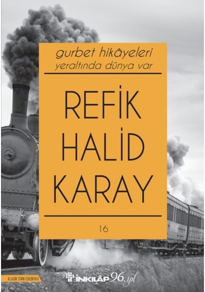 Gurbet Hikayeleri - Yeraltında Dünya Var Yeni Kapak