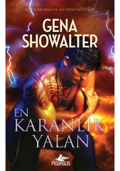 En Karanlık Yalan - Gena Showalter - Pegasus