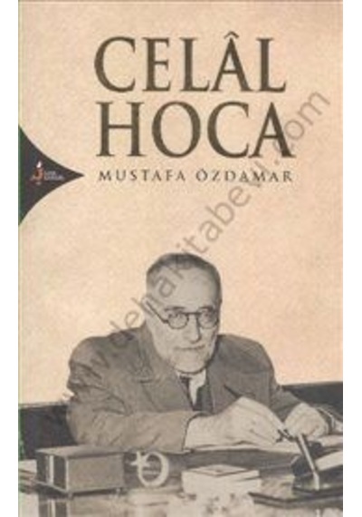 Celal  Hoca - Mustafa Özdamar - Kırk Kandil Yayınları