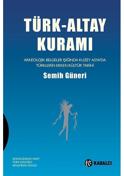 Türk-altay Kuramı / Semih Güneri