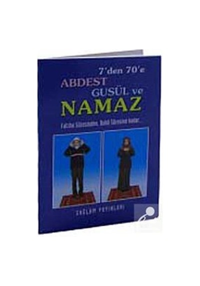 7'den 70'e Abdest Gusül ve Namaz kod 13 cep Boy / F. Cemil .