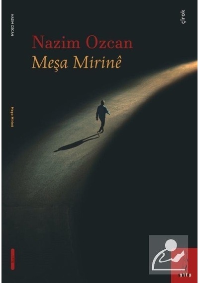 Meşa Mirine - Nazım Özcan - ŞYK Kitap