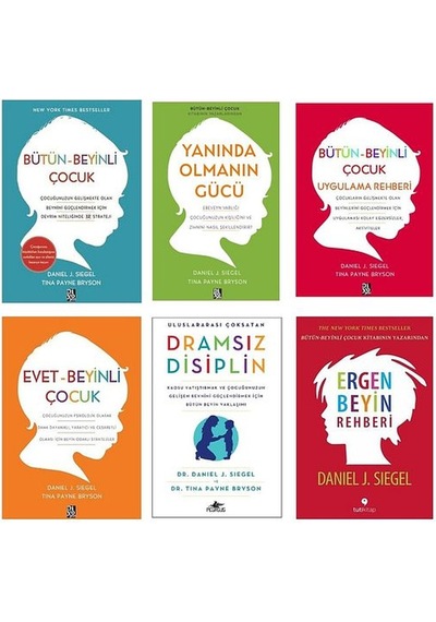 Dramsız Disiplin - Yanında Olmanın Gücü - Bütün-beyinli Çocuk - Evet-beyinli Çocuk / 6 Kitap Set