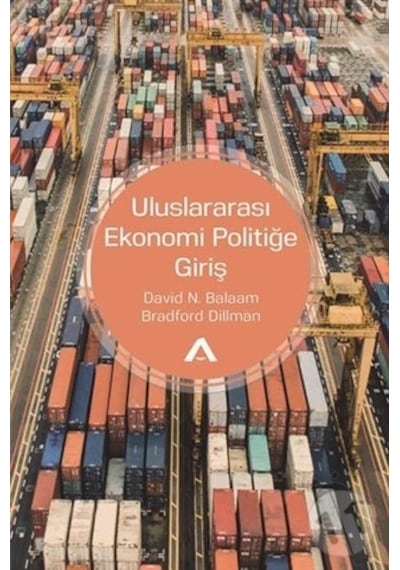 Uluslararası Ekonomi Politiğe Giriş - Bradford Dillman -  David N. Balaam - Adres