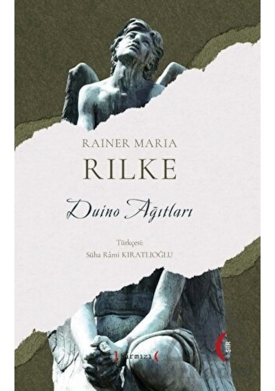 Duino Ağıtları - Rainer Maria Rilke - Kırmızı Yayınları