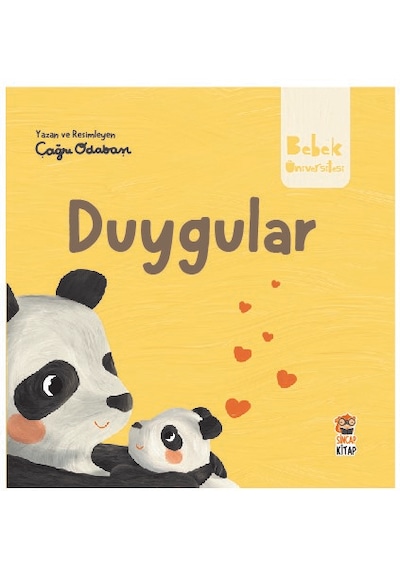 Sincap Kitap Bebek Üniversitesi / Hikayeli İlk Kavramlarım 3 / Duygular / Çağrı Odabaşı