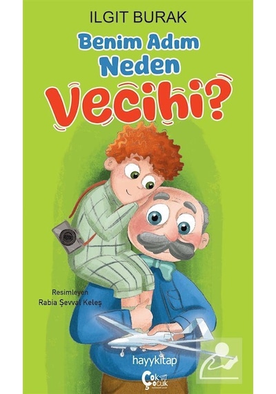 Benim Adım Neden Vecihi / Ilgıt Burak