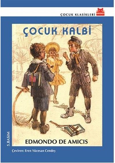 Çocuk Kalbi - Edmondo De Amicis - Kırmızı Kedi