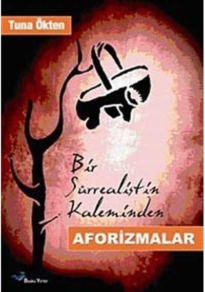 Bir Sürrealistin Kaleminden- Başka Yerler