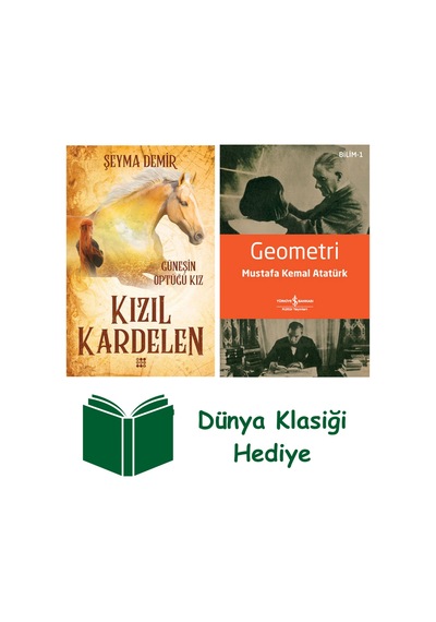 Kızıl Kardelen 1 - Güneşin Öptüğü Kız + Geometri + Dünya Klasiği Hediye