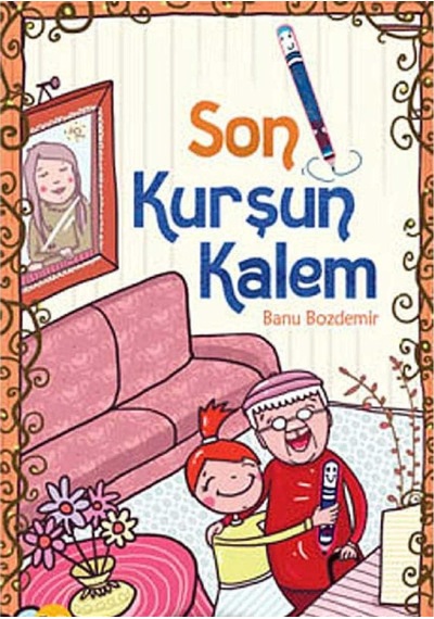 Son Kurşun Kalem - Banu Bozdemir