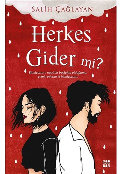 Herkes Gider Mi? - Salih Çağlayan - Dokuz Yayınları