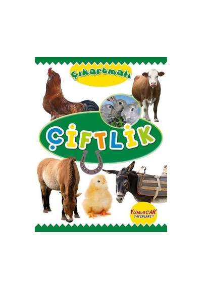 Çıkartmalı Çiftlik- Yumurcak Yayınları